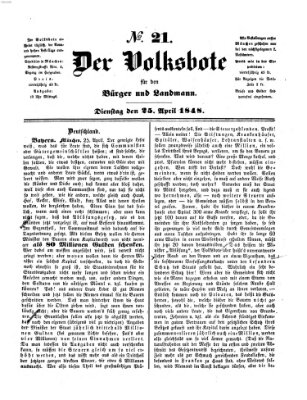 Der Volksbote für den Bürger und Landmann Dienstag 25. April 1848