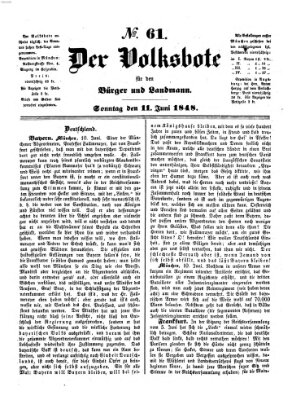 Der Volksbote für den Bürger und Landmann Sonntag 11. Juni 1848