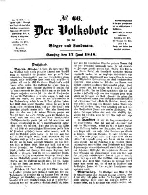 Der Volksbote für den Bürger und Landmann Samstag 17. Juni 1848