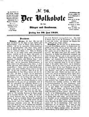 Der Volksbote für den Bürger und Landmann Freitag 30. Juni 1848