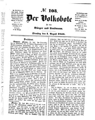 Der Volksbote für den Bürger und Landmann Dienstag 1. August 1848