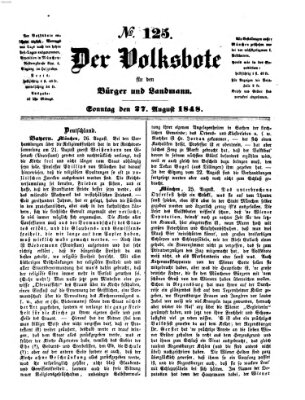 Der Volksbote für den Bürger und Landmann Sonntag 27. August 1848