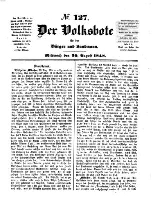 Der Volksbote für den Bürger und Landmann Mittwoch 30. August 1848