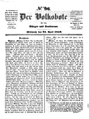 Der Volksbote für den Bürger und Landmann Mittwoch 25. April 1849