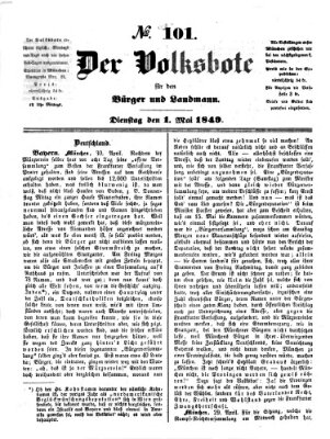 Der Volksbote für den Bürger und Landmann Dienstag 1. Mai 1849