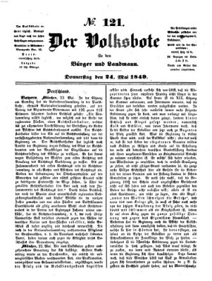 Der Volksbote für den Bürger und Landmann Donnerstag 24. Mai 1849