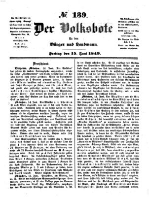 Der Volksbote für den Bürger und Landmann Freitag 15. Juni 1849