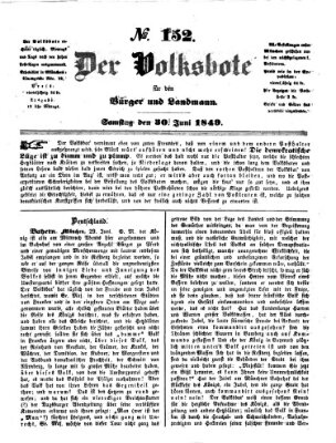 Der Volksbote für den Bürger und Landmann Samstag 30. Juni 1849