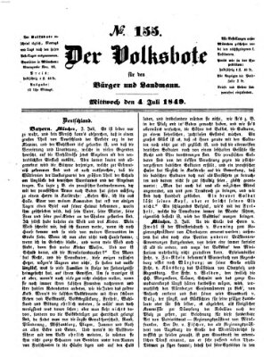 Der Volksbote für den Bürger und Landmann Mittwoch 4. Juli 1849