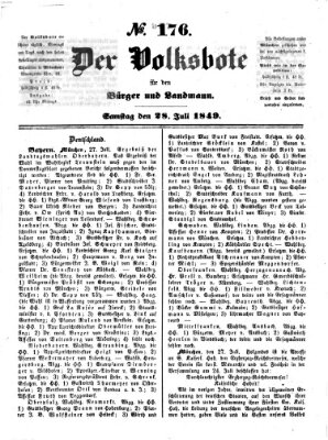 Der Volksbote für den Bürger und Landmann Samstag 28. Juli 1849