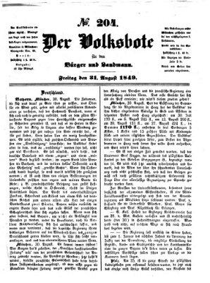 Der Volksbote für den Bürger und Landmann Freitag 31. August 1849