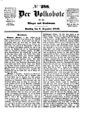 Der Volksbote für den Bürger und Landmann Samstag 8. Dezember 1849