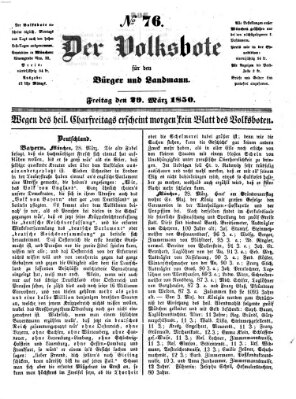 Der Volksbote für den Bürger und Landmann Freitag 29. März 1850