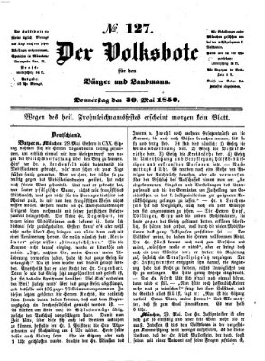 Der Volksbote für den Bürger und Landmann Donnerstag 30. Mai 1850