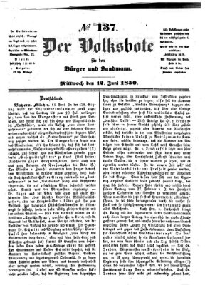 Der Volksbote für den Bürger und Landmann Mittwoch 12. Juni 1850