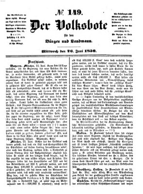 Der Volksbote für den Bürger und Landmann Mittwoch 26. Juni 1850