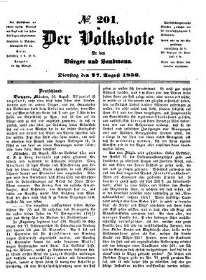 Der Volksbote für den Bürger und Landmann Dienstag 27. August 1850