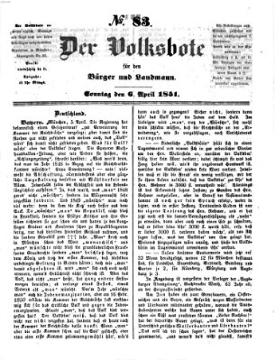 Der Volksbote für den Bürger und Landmann Sonntag 6. April 1851