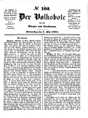 Der Volksbote für den Bürger und Landmann Donnerstag 1. Mai 1851