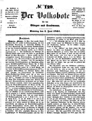 Der Volksbote für den Bürger und Landmann Sonntag 1. Juni 1851