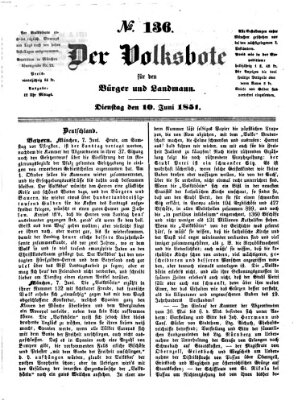 Der Volksbote für den Bürger und Landmann Dienstag 10. Juni 1851