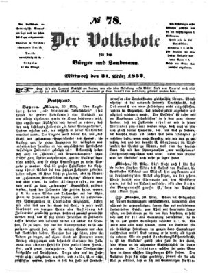 Der Volksbote für den Bürger und Landmann Mittwoch 31. März 1852