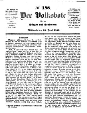 Der Volksbote für den Bürger und Landmann Mittwoch 23. Juni 1852