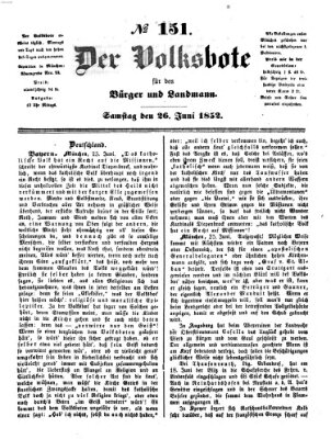 Der Volksbote für den Bürger und Landmann Samstag 26. Juni 1852