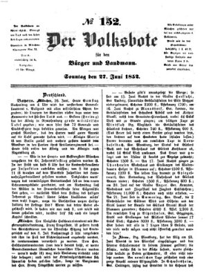 Der Volksbote für den Bürger und Landmann Sonntag 27. Juni 1852