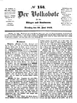 Der Volksbote für den Bürger und Landmann Dienstag 29. Juni 1852