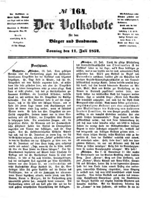 Der Volksbote für den Bürger und Landmann Sonntag 11. Juli 1852