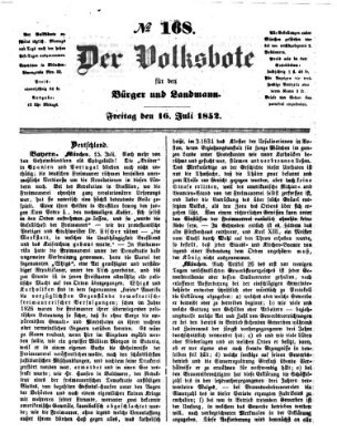 Der Volksbote für den Bürger und Landmann Freitag 16. Juli 1852