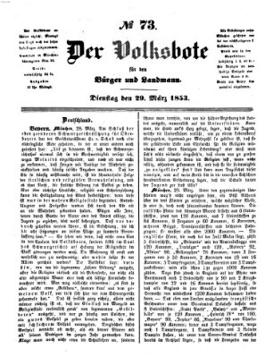 Der Volksbote für den Bürger und Landmann Dienstag 29. März 1853