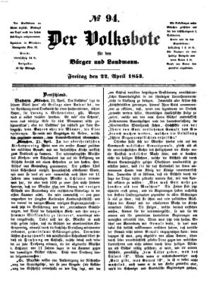 Der Volksbote für den Bürger und Landmann Freitag 22. April 1853