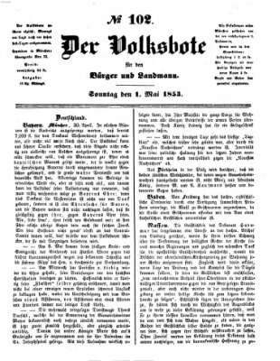 Der Volksbote für den Bürger und Landmann Sonntag 1. Mai 1853