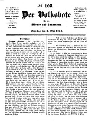 Der Volksbote für den Bürger und Landmann Dienstag 3. Mai 1853