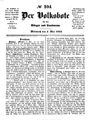 Der Volksbote für den Bürger und Landmann Mittwoch 4. Mai 1853