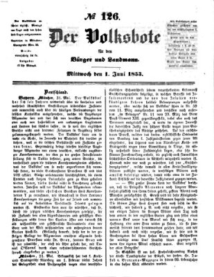 Der Volksbote für den Bürger und Landmann Mittwoch 1. Juni 1853