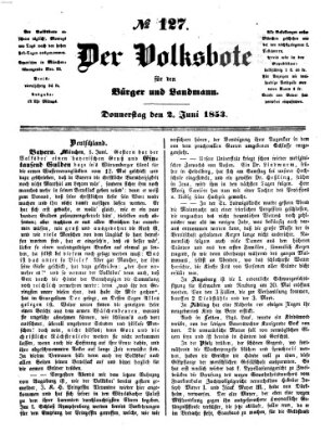 Der Volksbote für den Bürger und Landmann Donnerstag 2. Juni 1853