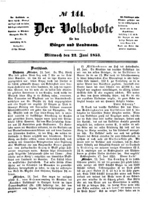 Der Volksbote für den Bürger und Landmann Mittwoch 22. Juni 1853