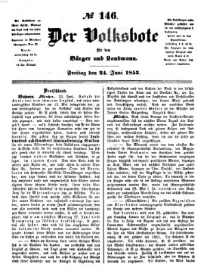 Der Volksbote für den Bürger und Landmann Freitag 24. Juni 1853