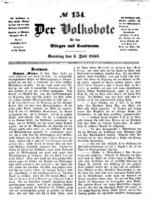 Der Volksbote für den Bürger und Landmann Sonntag 3. Juli 1853