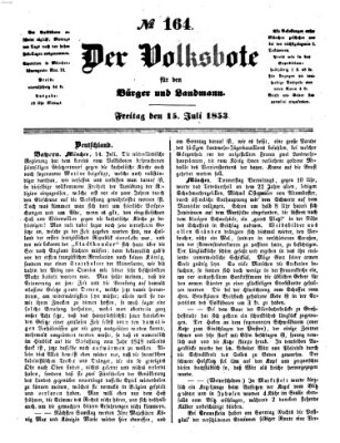 Der Volksbote für den Bürger und Landmann Freitag 15. Juli 1853