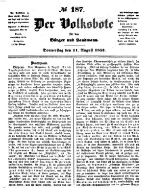 Der Volksbote für den Bürger und Landmann Donnerstag 11. August 1853