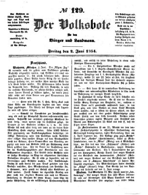 Der Volksbote für den Bürger und Landmann Freitag 2. Juni 1854