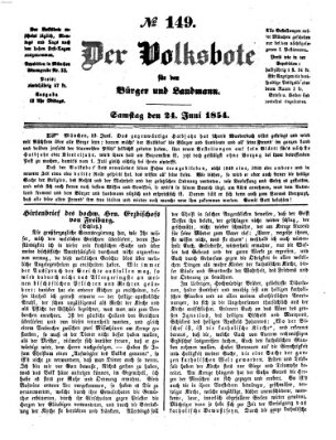 Der Volksbote für den Bürger und Landmann Samstag 24. Juni 1854