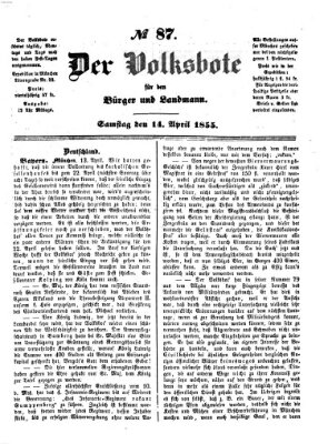 Der Volksbote für den Bürger und Landmann Samstag 14. April 1855