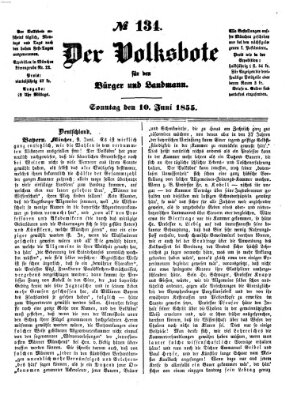 Der Volksbote für den Bürger und Landmann Sonntag 10. Juni 1855