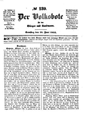 Der Volksbote für den Bürger und Landmann Samstag 16. Juni 1855