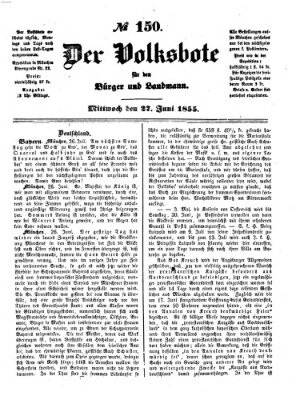 Der Volksbote für den Bürger und Landmann Mittwoch 27. Juni 1855